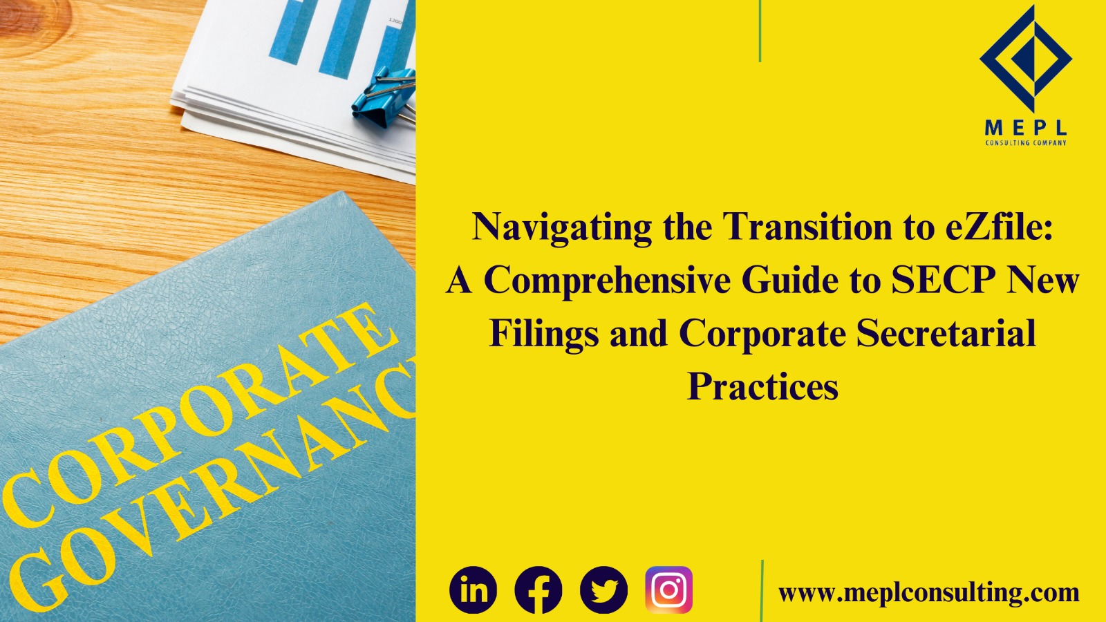 Navigating the Transition to eZfile: A Comprehensive Guide to SECP New Filings and Corporate Secretarial Practices